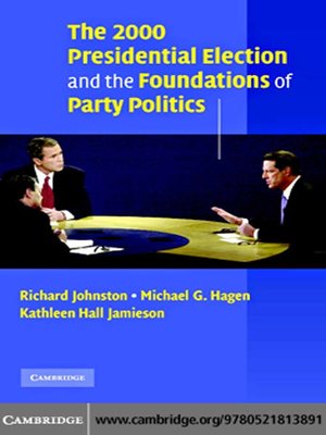 cover image of The 2000 Presidential Election and the Foundations of Party Politics